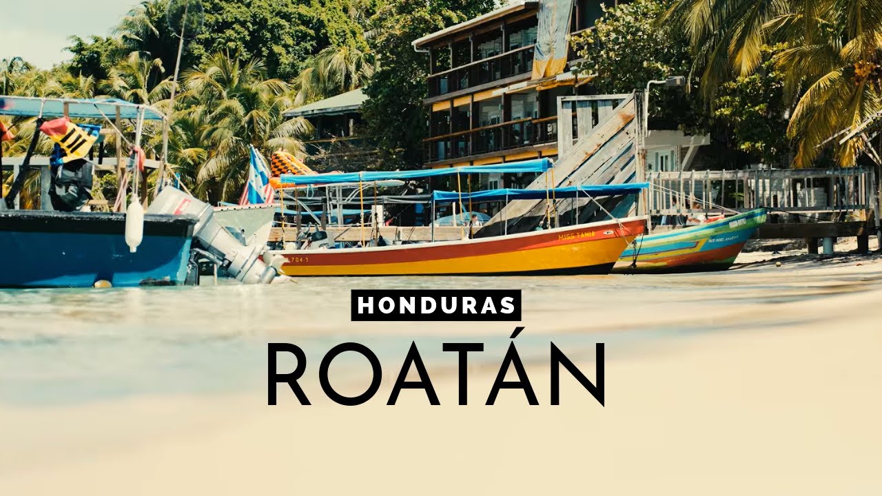 HONDURAS Roatán I Travel video