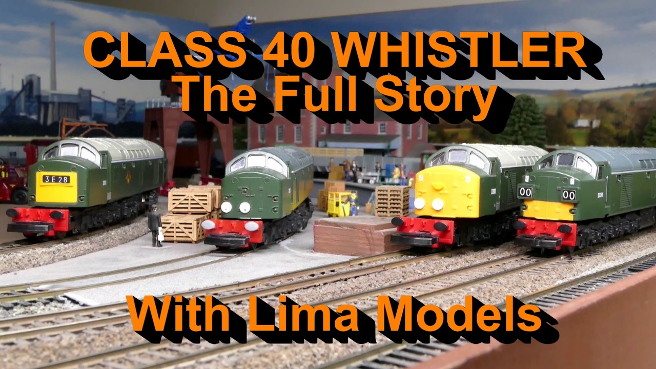 The Iconic BR Class 40 “Whistlers” History with Lima Models