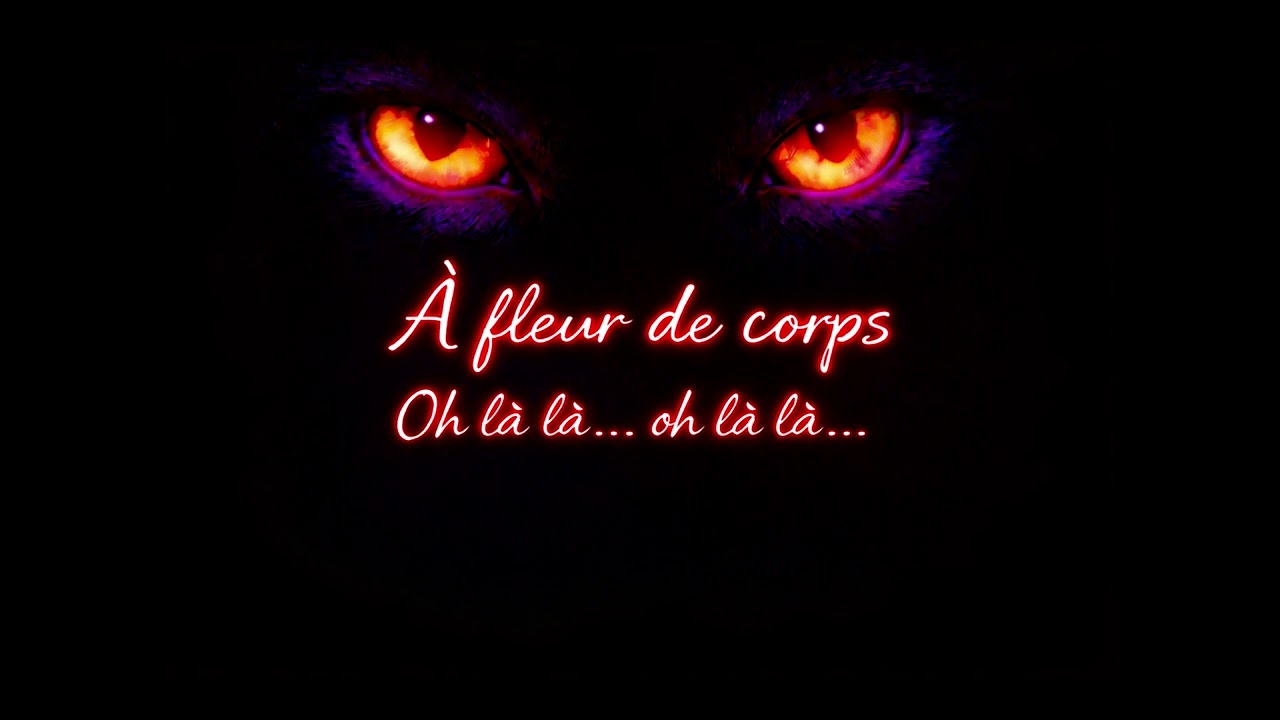 À fleur de corps – Ho là là ..ho là là| Album officiel