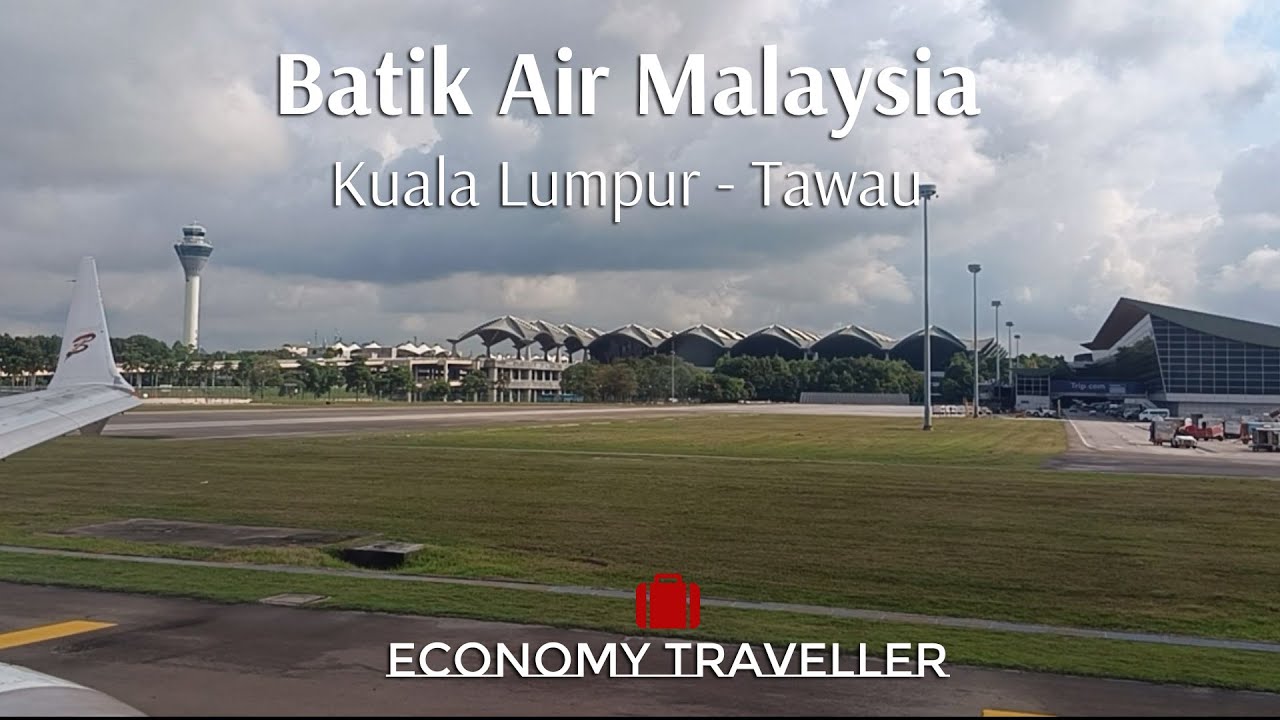 Kuala Lumpur to Tawau -  Batik Air OD1900