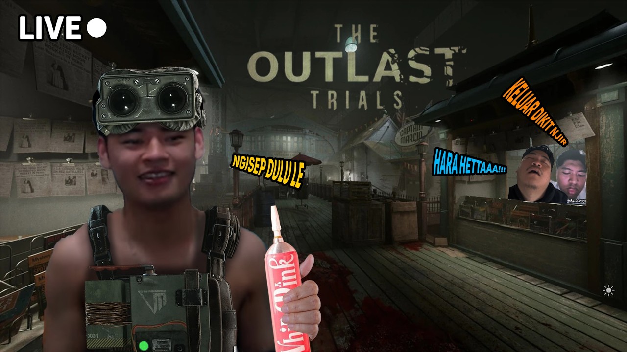 PUASA KETIGA GHANDA ISEP NOS - OUTLAST TRIALS FT. UKK, TRIO CEKEDIDI