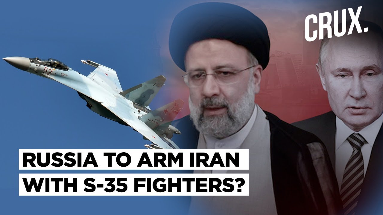 US Fears Russia-Iran Arms Deal | Putin&rsquo;s Su-35 Jets In Exchange For Raisi&rsquo;s Drones? | Ukraine War