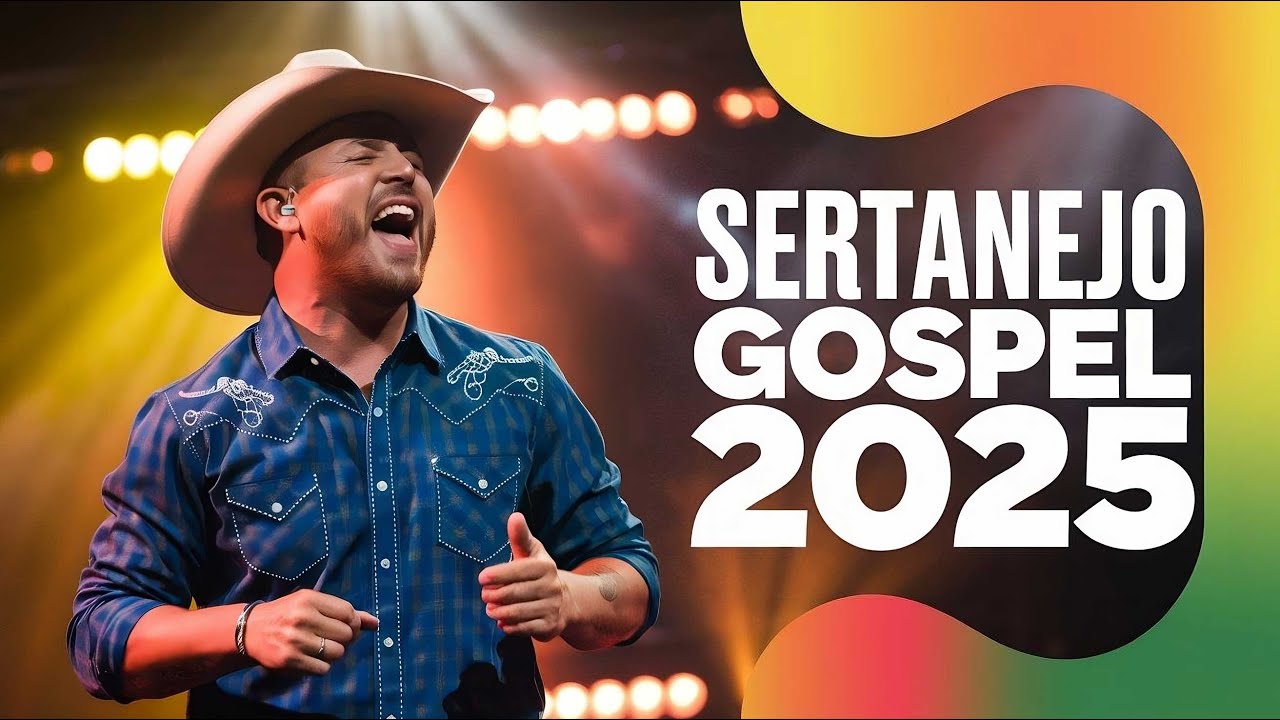 #1 SERTANEJO GOSPEL 2025 💫As melhores- Novos Louvores e Hinos Exclusivos! (OFICIAL)