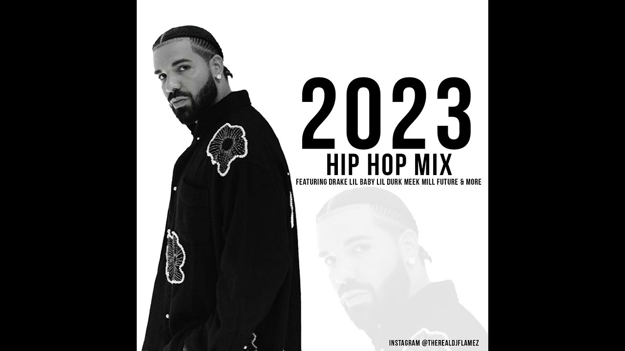 2023 HIP HOP MIX (CLEAN)
