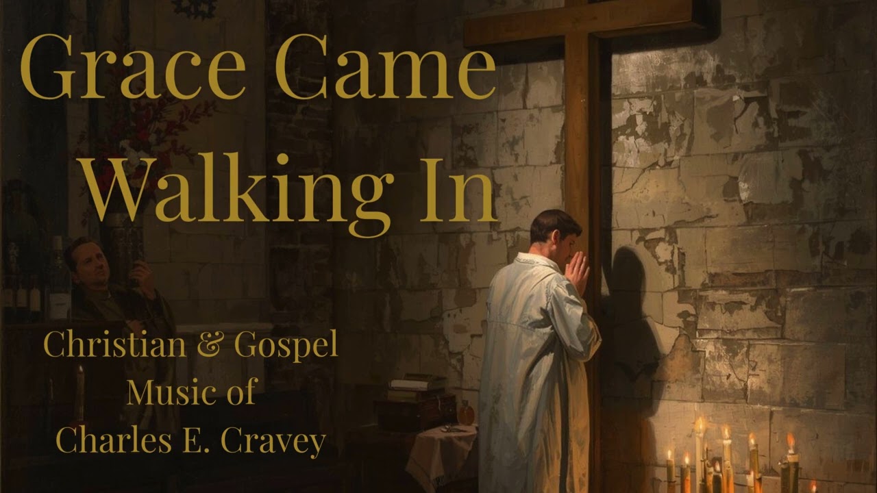 Grace Came Walking In, #christianmusic #gospelmusic #inspiration