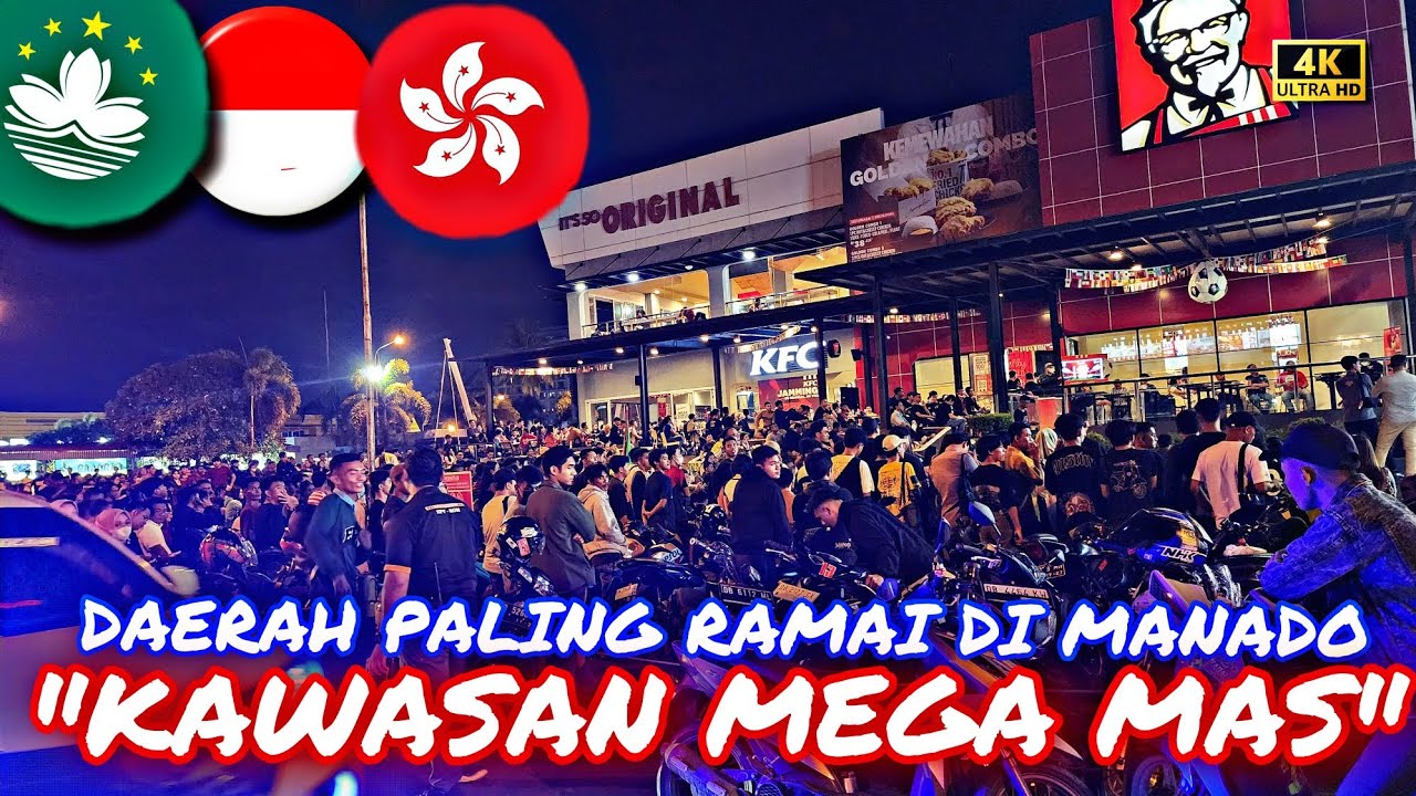 KAWASAN MEGA MAS,, DAERAH PALING RAMAI DI KOTA MANADO