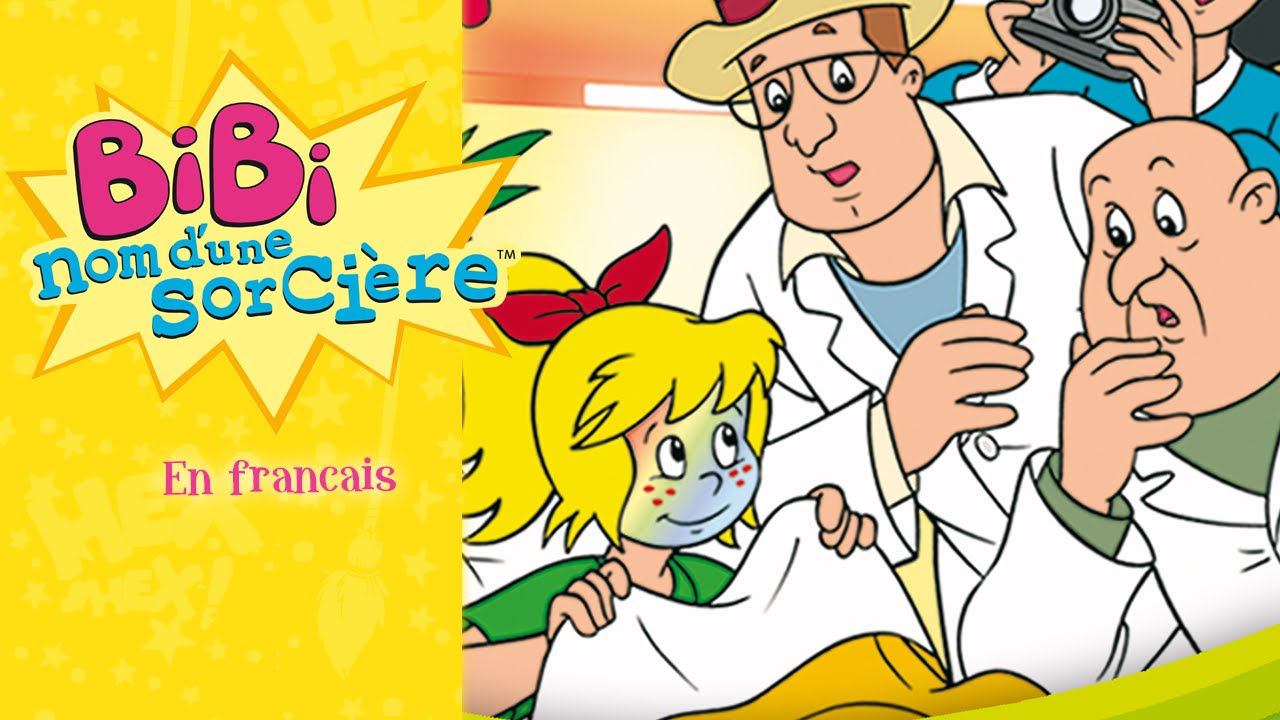 Bibi nom d'une sorcière - Maladie singulière EPISODES COMPLETES EN FRANCAIS
