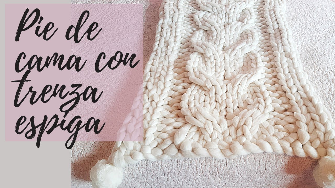 Pie de cama con trenza de espiga