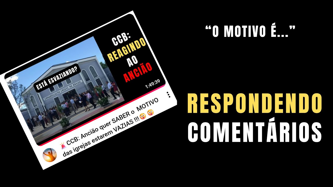 CCB ESVAZIANDO : Respondendo comentários do Vídeo
