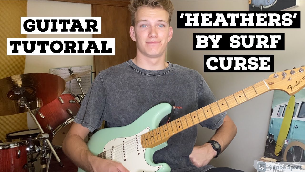 HOW TO PLAY 'HEATHERS' BY SURF CURSE (HD)