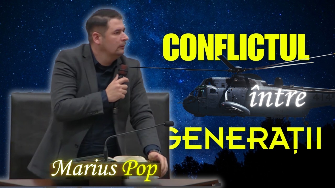 Străbătând conflictul între generații - Marius Pop
