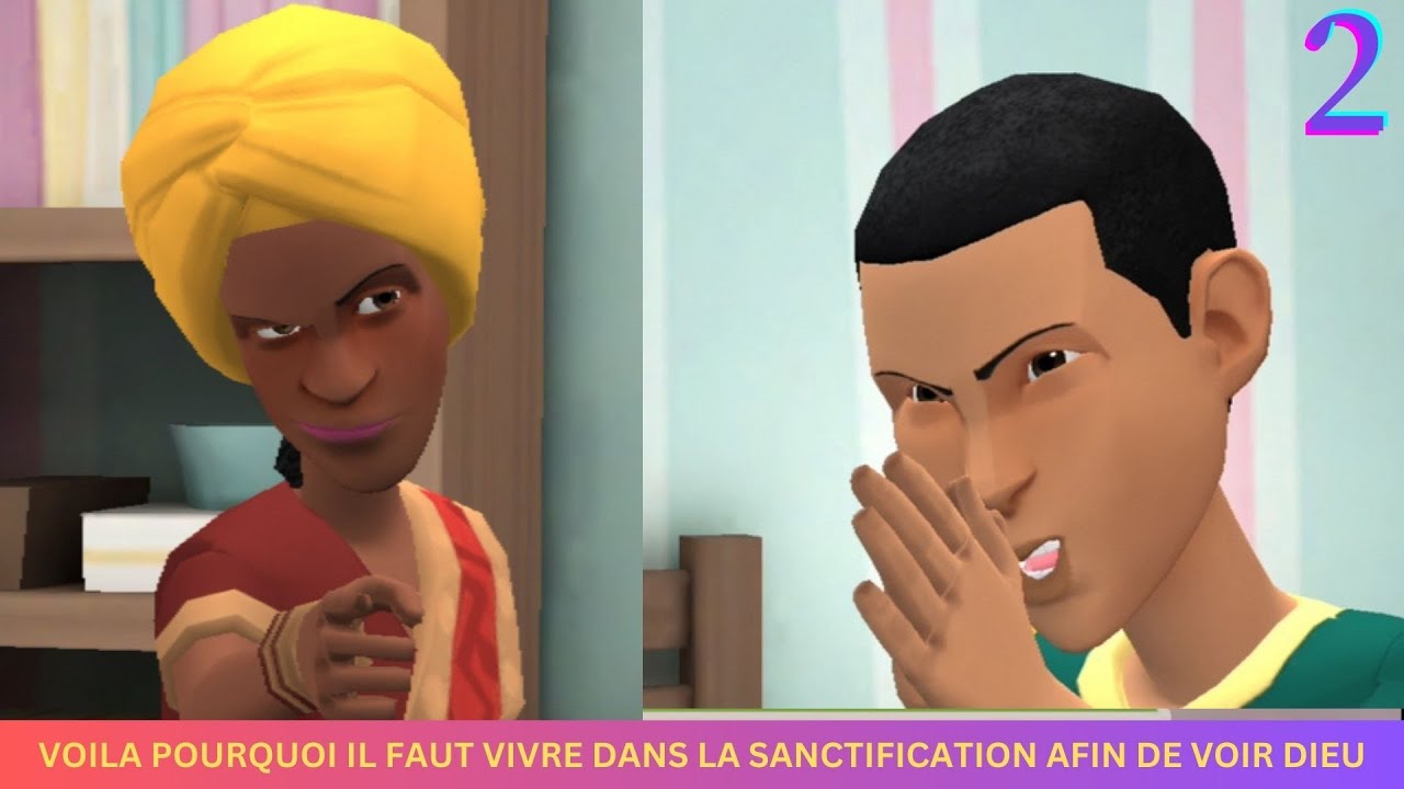 VOILA POURQUOI IL FAUT MARCHER DANS LA SANCTIFICATION AFIN DE VOIR LA MAIN DE DIEU // DESSIN ANIMÉ