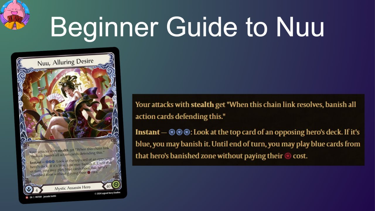 Beginner Guide to Nuu, the Mystic Assassin! Flesh and Blood Hero Guide