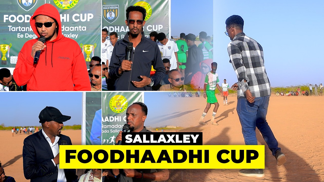 Musharrax Khaalid Foodhaadhi oo si rasmi ah u furay Tartanka Kubadda cagta ee degmada Sallaxley.