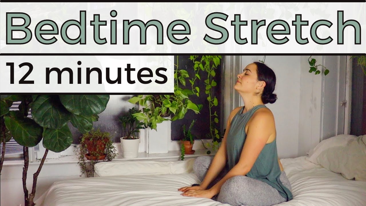 Bedtime Stretch | Yoga in Bed | 12 Minute Yoga for a Great Night Sleep