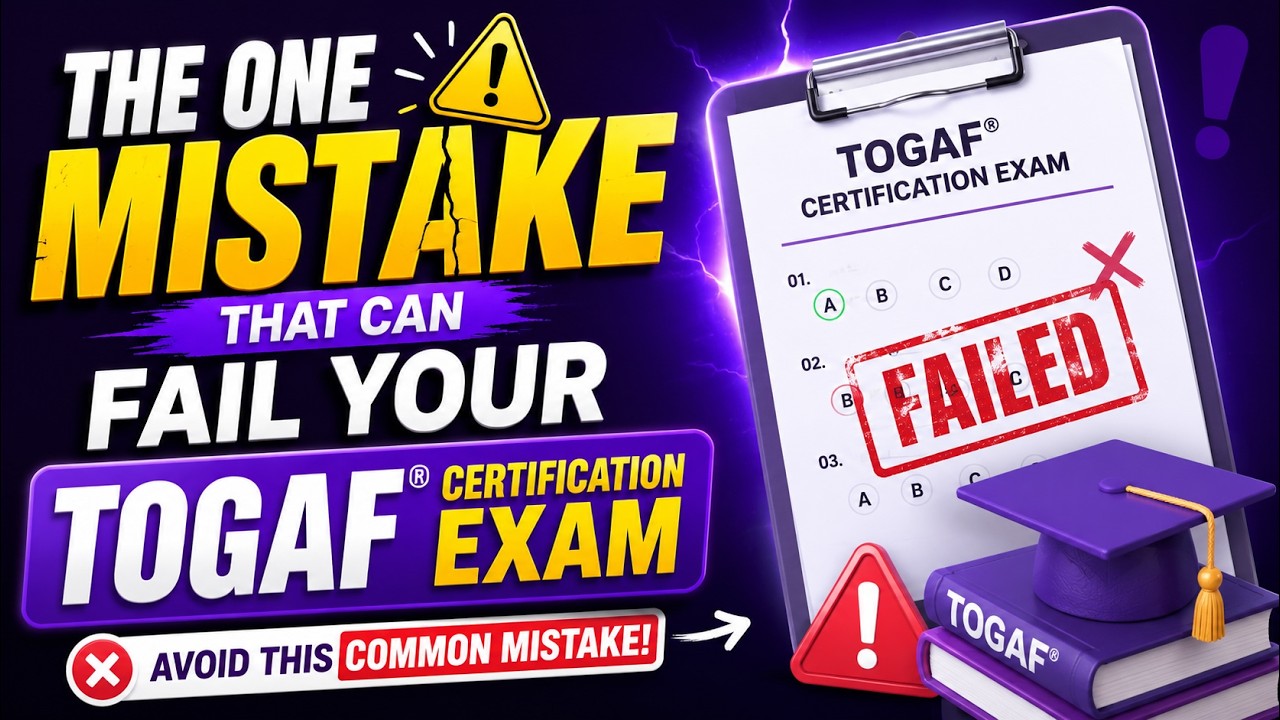 Экзамен на сертификацию TOGAF&reg;: главная ошибка, отделяющая успех от провала