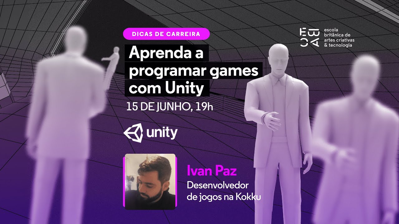 Dicas de carreira: Aprenda a programar games com Unity