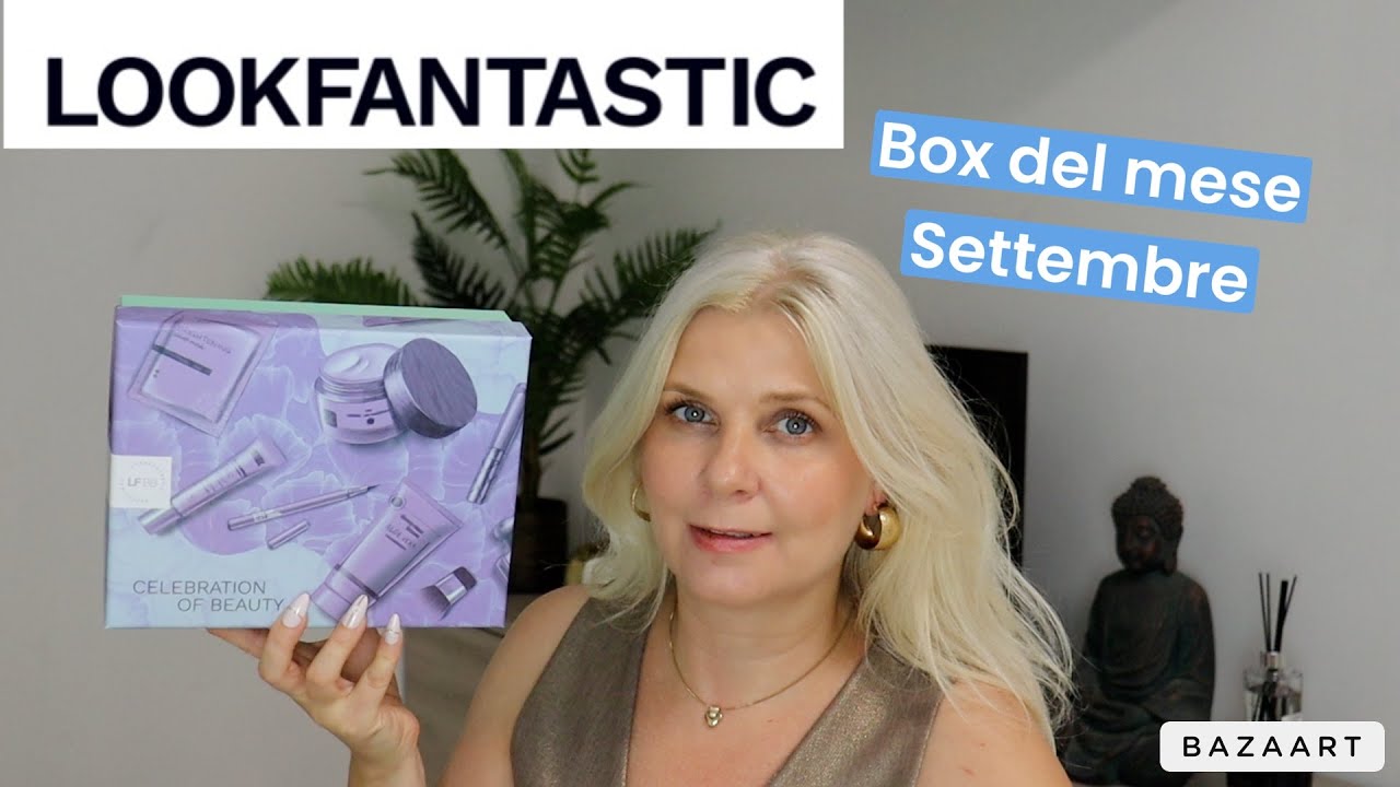 Lookfantastic beauty box settembre