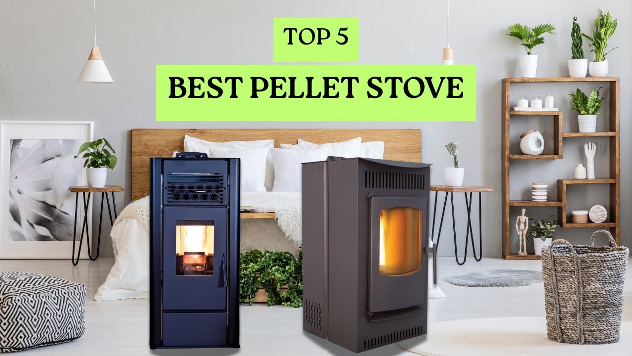 Best Pellet Stove 2026 | Efficient, Low Smoke & High BTU