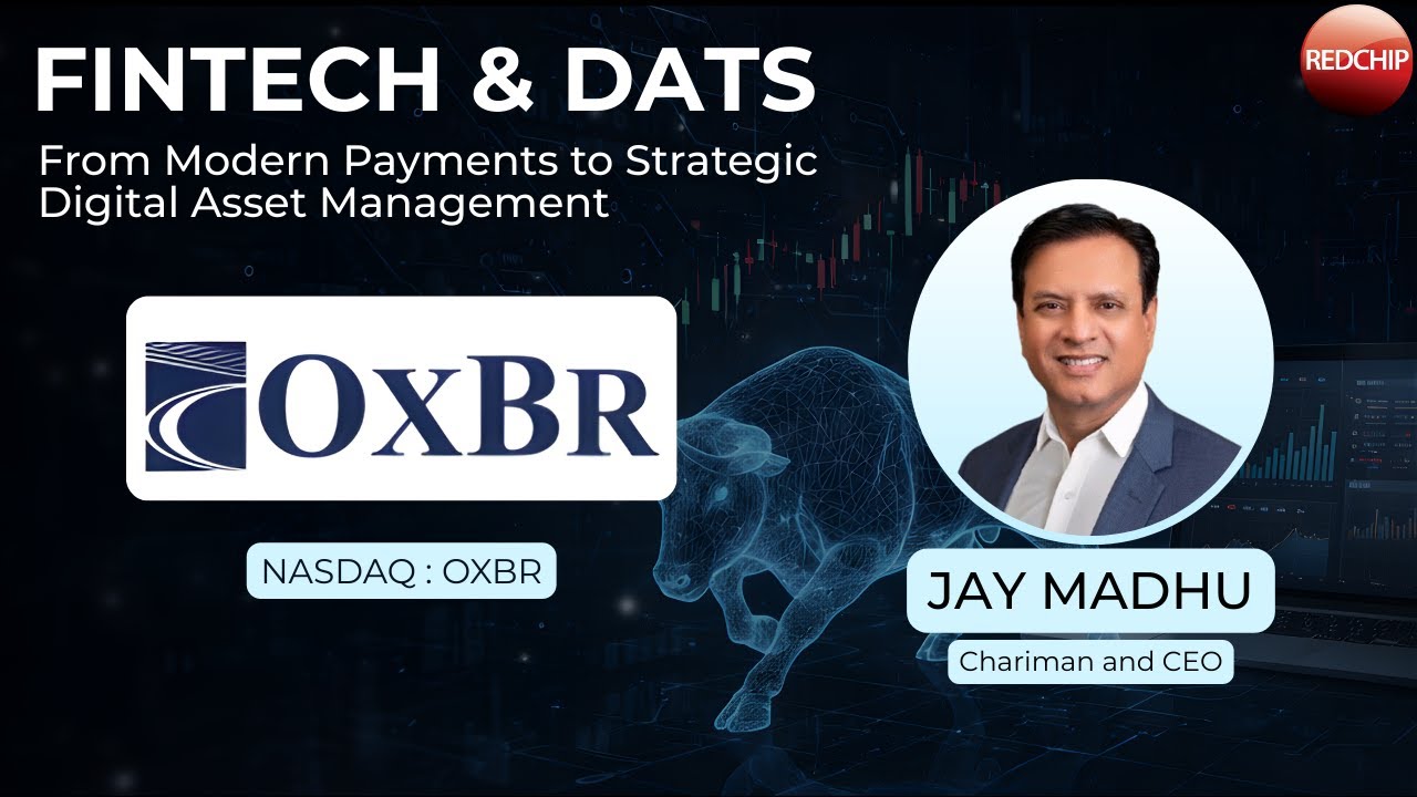 OxBridge Re Holdings (Nasdaq: OXBR) | Запись конференции для инвесторов в сфере финтеха и DATS