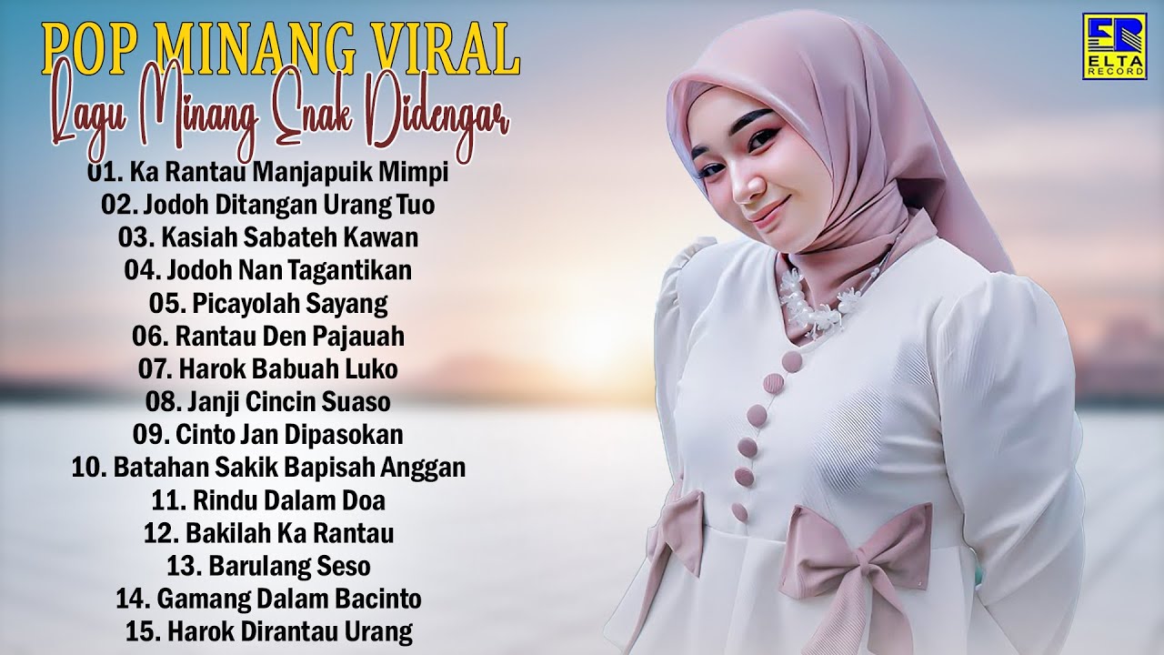 Pop Minang Full Album Terbaik Enak Didengar - Top Album Lagu Minang Terpopuler 2025