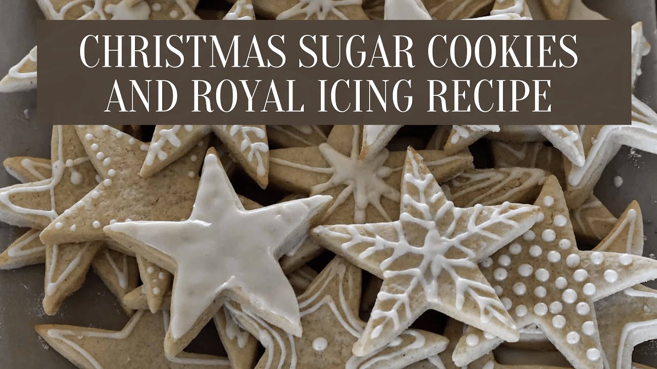 Christmas Sugar Cookies Recipe with Royal Icing