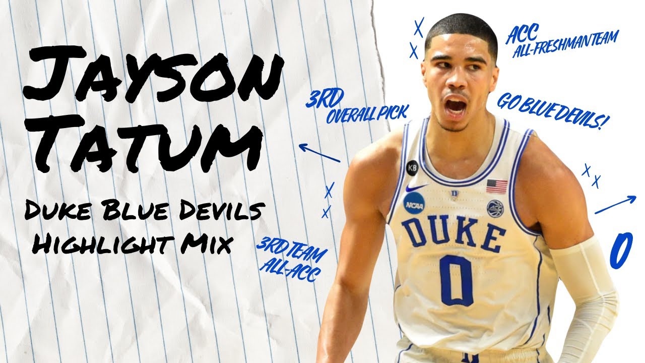 When Jayson Tatum was at Duke