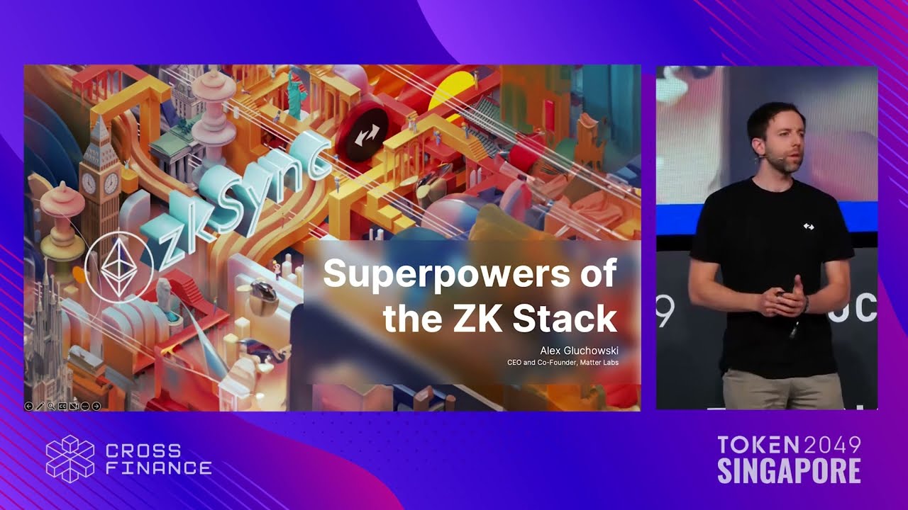 The Superpowers of the ZK Stack - TOKEN2049 Singapore 2023