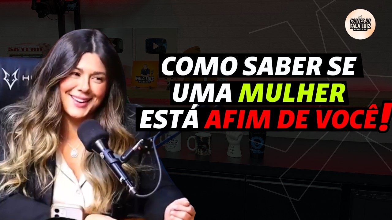 COMO SABER SE UMA MULHER ESTÁ AFIM DE VOCÊ! | MARI VABO