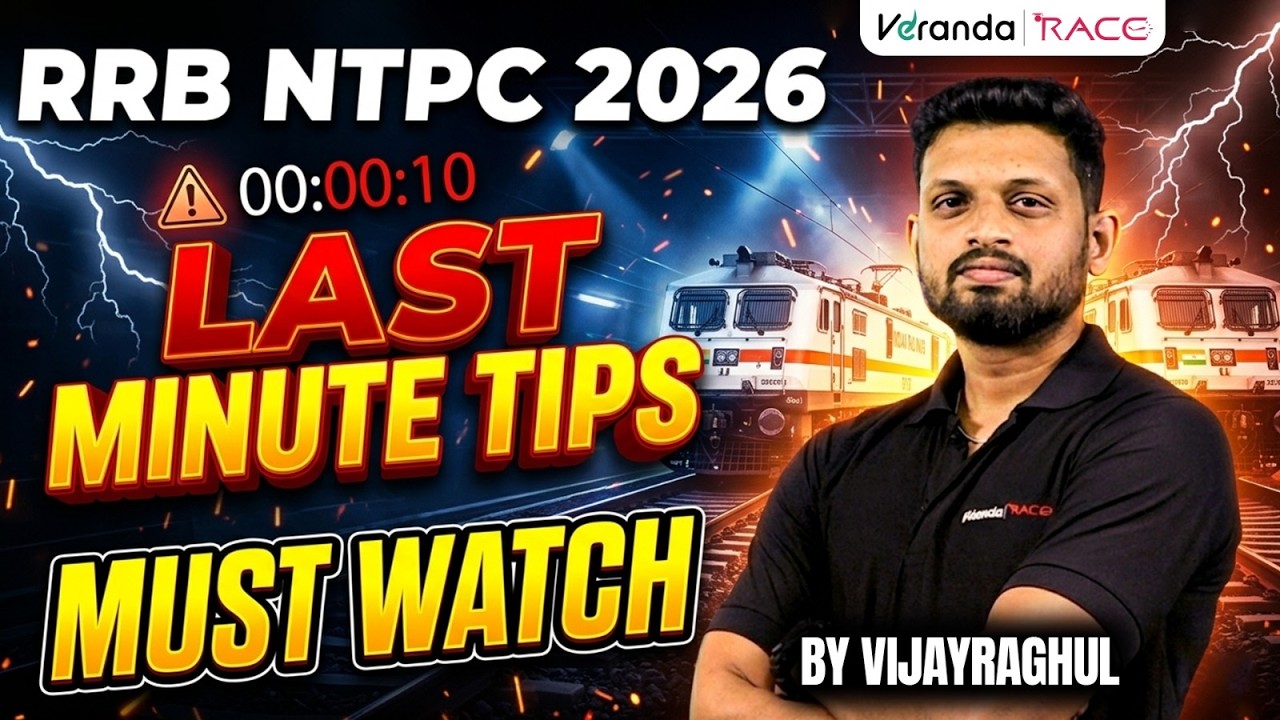 RRB NTPC | GRADUATE | LAST MINUTE TIPS | MUST WATCH | FINAL REVISION | BY VIJAY RAGHUL SIR 🔴