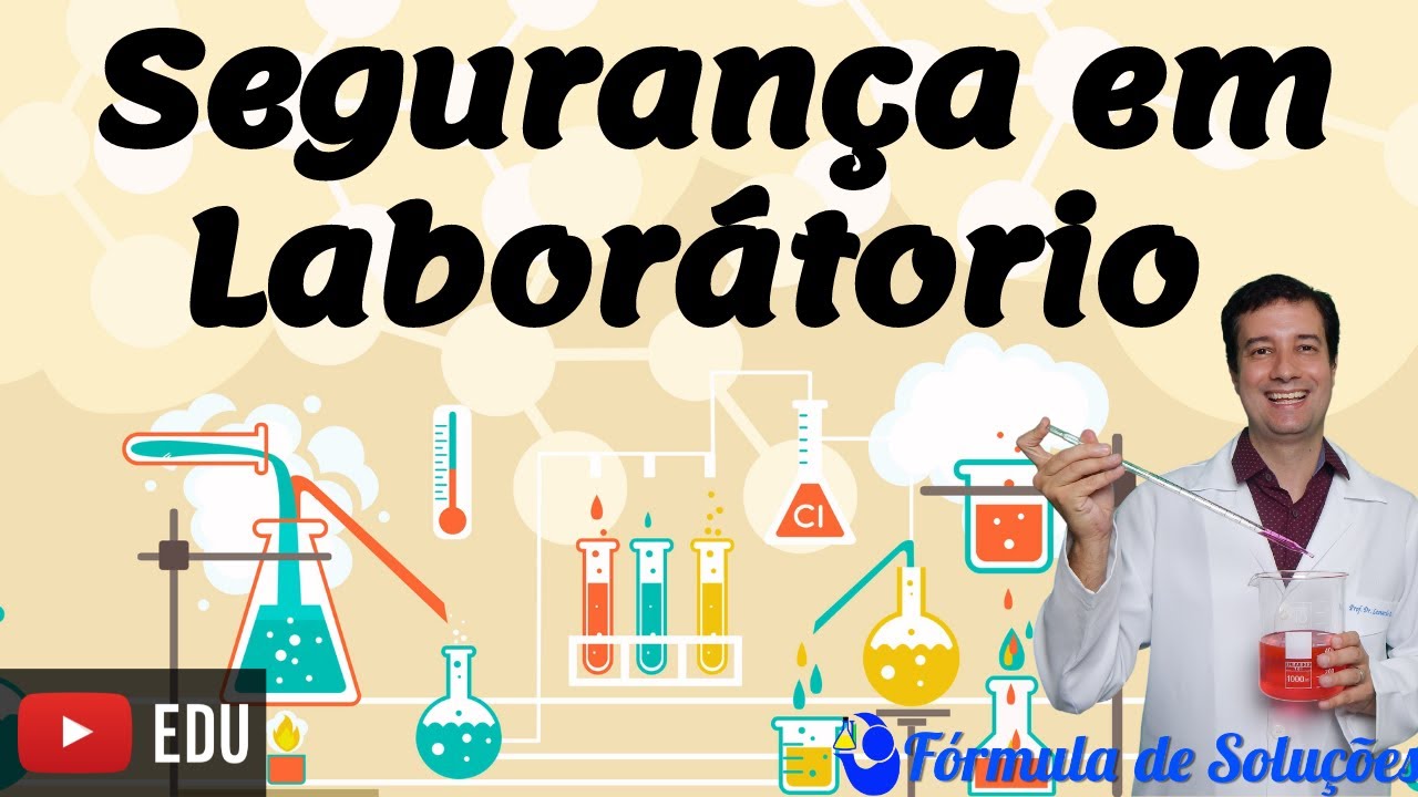 Segurança em Laboratório - Aula 01 #quimicaexperimental