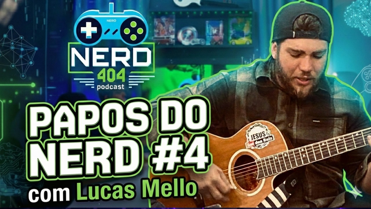 E4T3- Papos do Nerd #4 - Lucas Mello - Uma jornada de fé e estrategia.