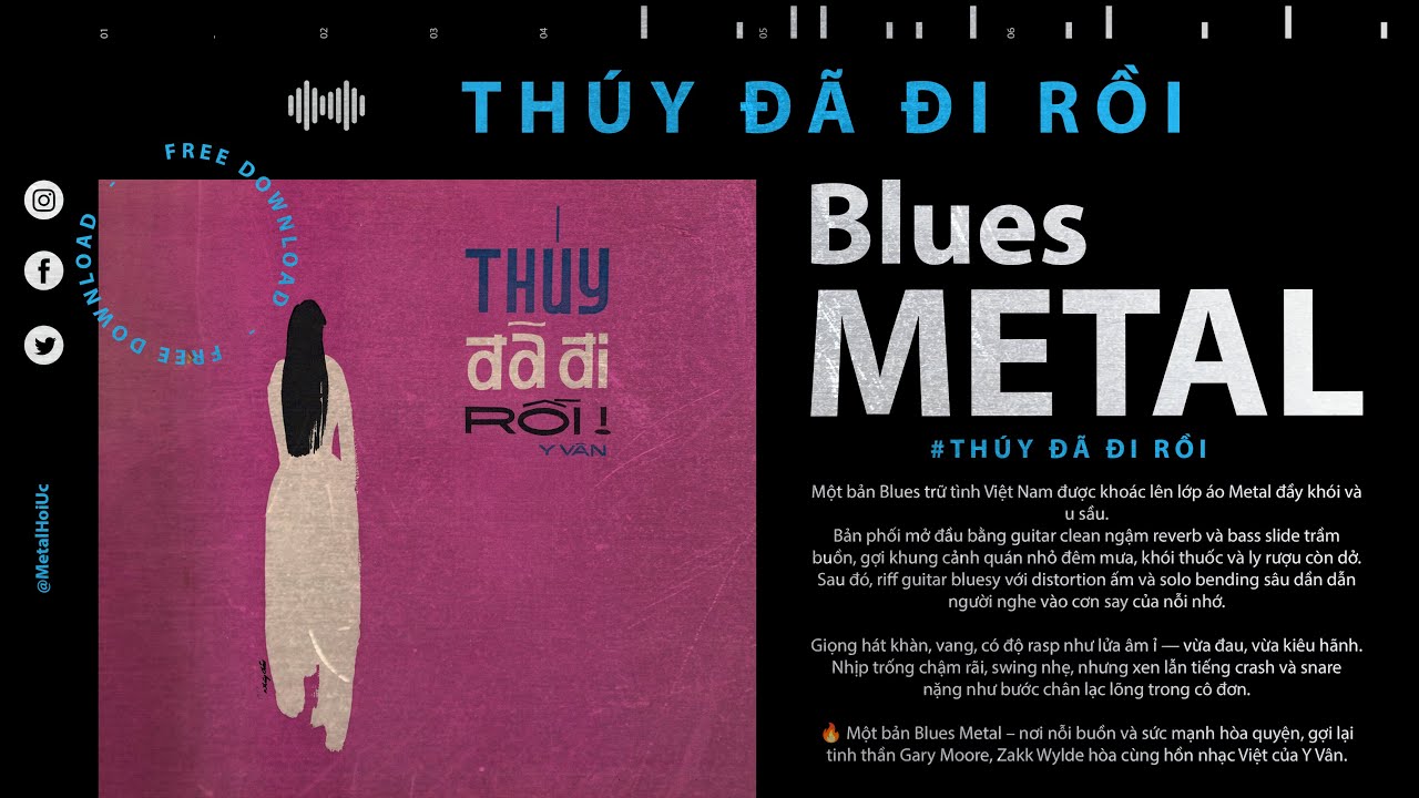 THÚY ĐÃ ĐI RỒI – Y Vân – Blues Metal Version