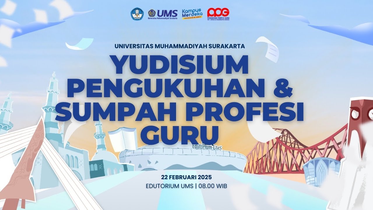 [LIVE] YUDISIUM PENGUKUHAN & SUMPAH PROFESI GURU 2025 - PPG UMS