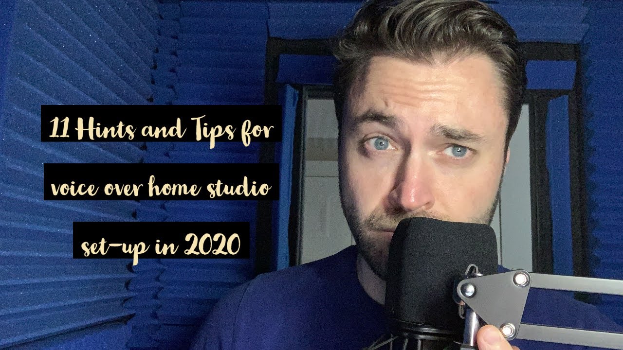 11 hints and tips for voice over home studio set-up in 2021