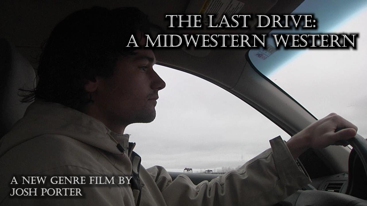 The Last Drive : A Midwestern Western