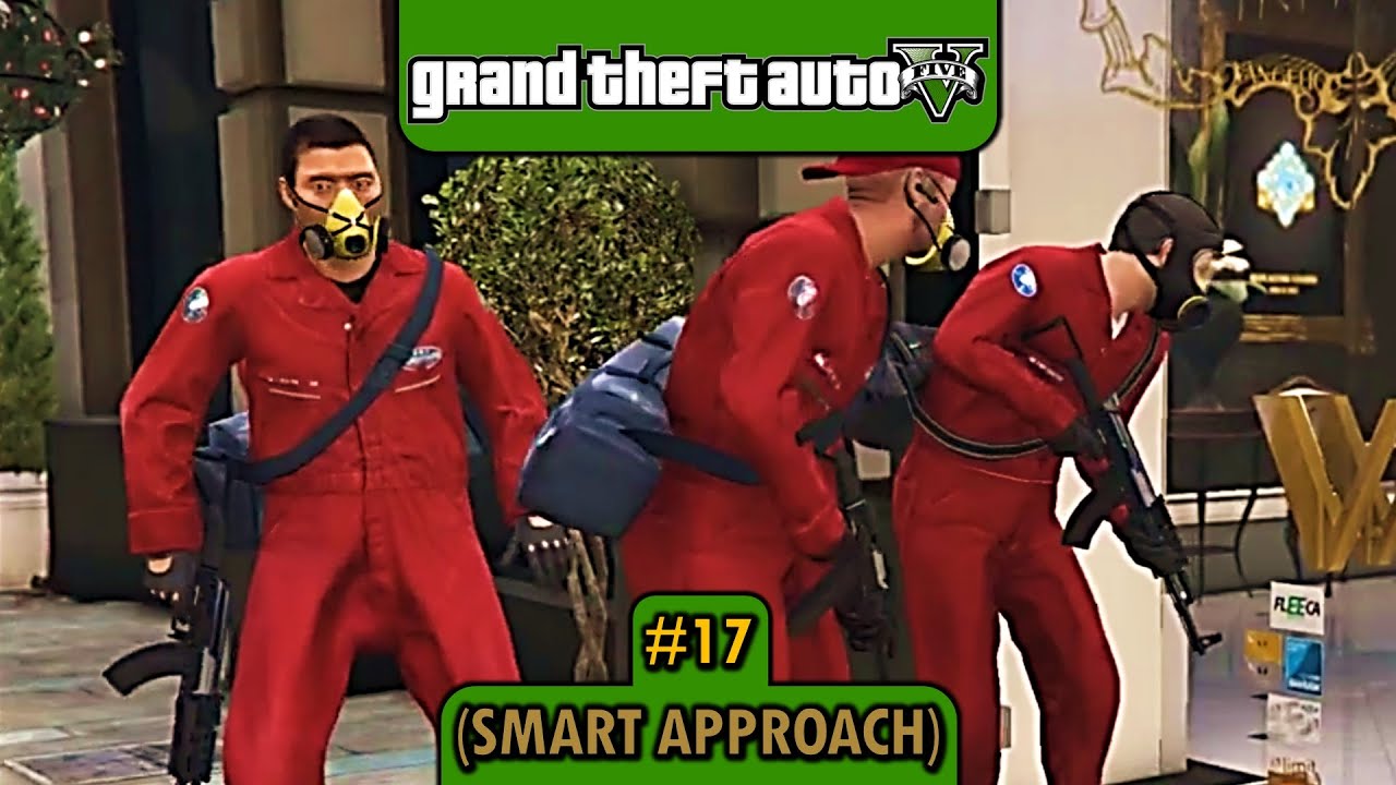 GTA 5 [OLD 100% Walkthrough] - Mission #17: The Jewel Store Job (Smart Approach) [Gold Medal]