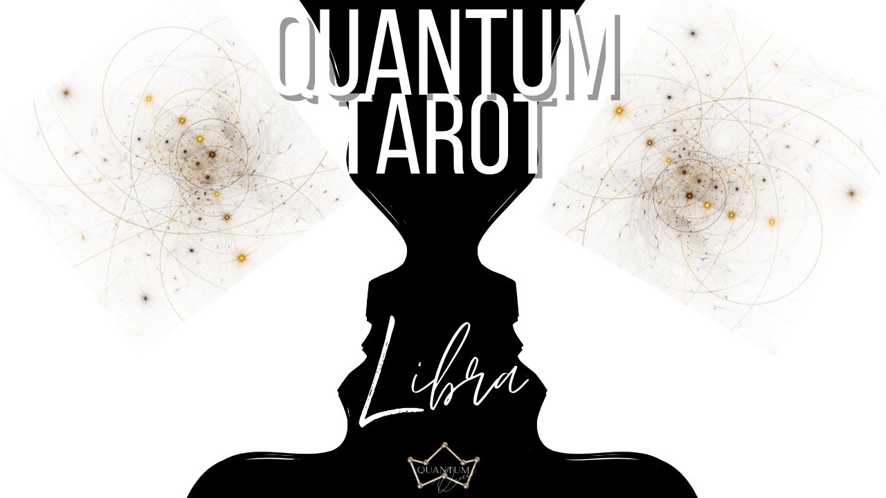 Libra - An unexpected blast from the past! - Quantum Tarotscope
