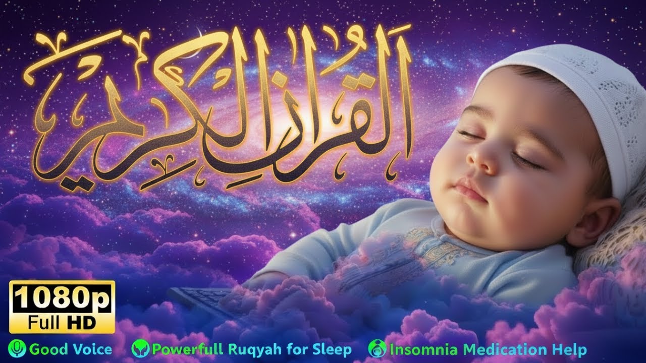 Baby Sleep with Qur’an Ruqyah & Gentle Murottal Therapy for Gentle Rest