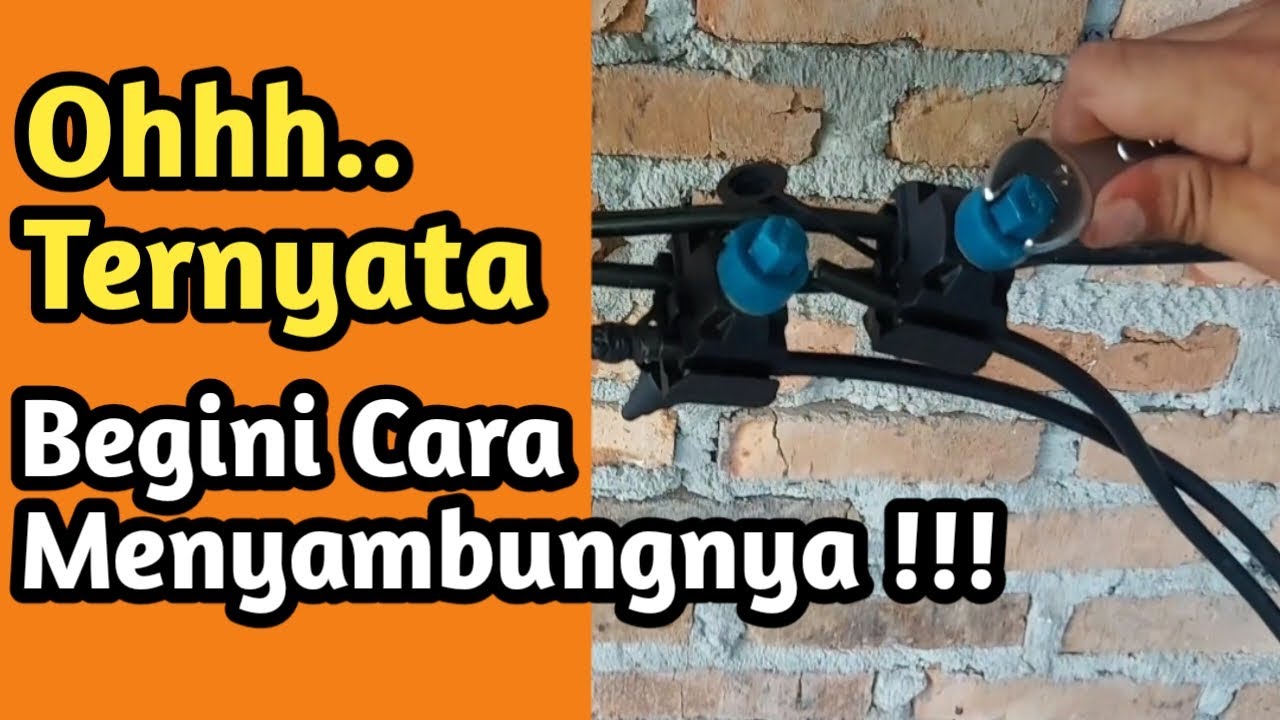 Cara menyambung atau memparalel kabel SR menggunakan tap conector