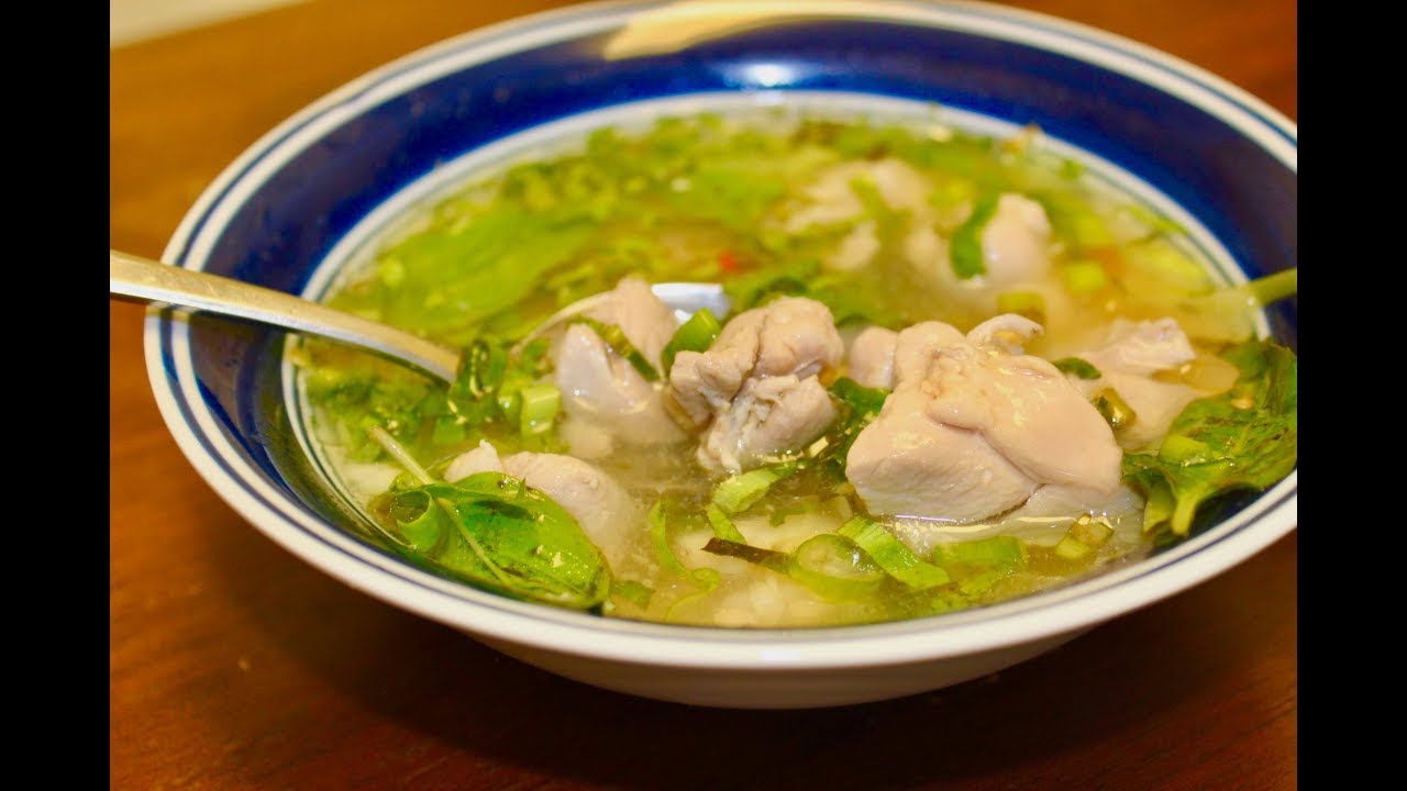 Chicken soup - Cambodian style - Southeast Asian Food