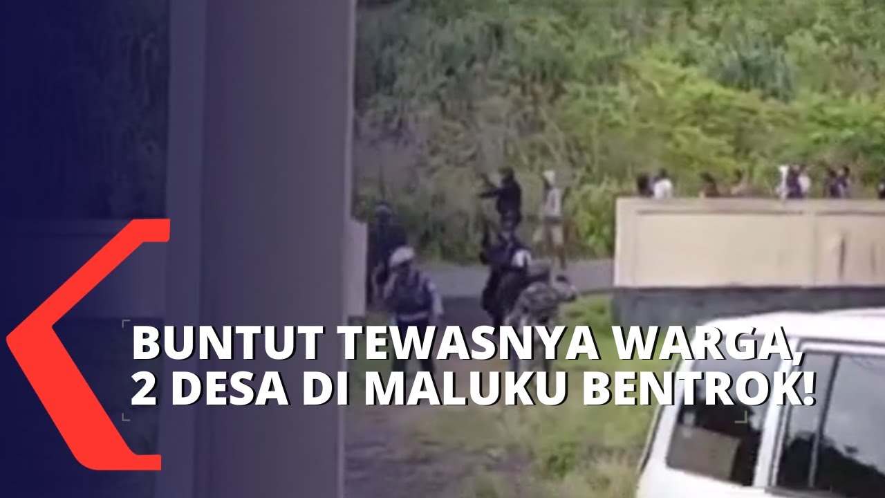 Buntut Tewasnya Warga Saat Perkelahian di Sebuah Pesta, Dua Desa di Maluku Bentrok!
