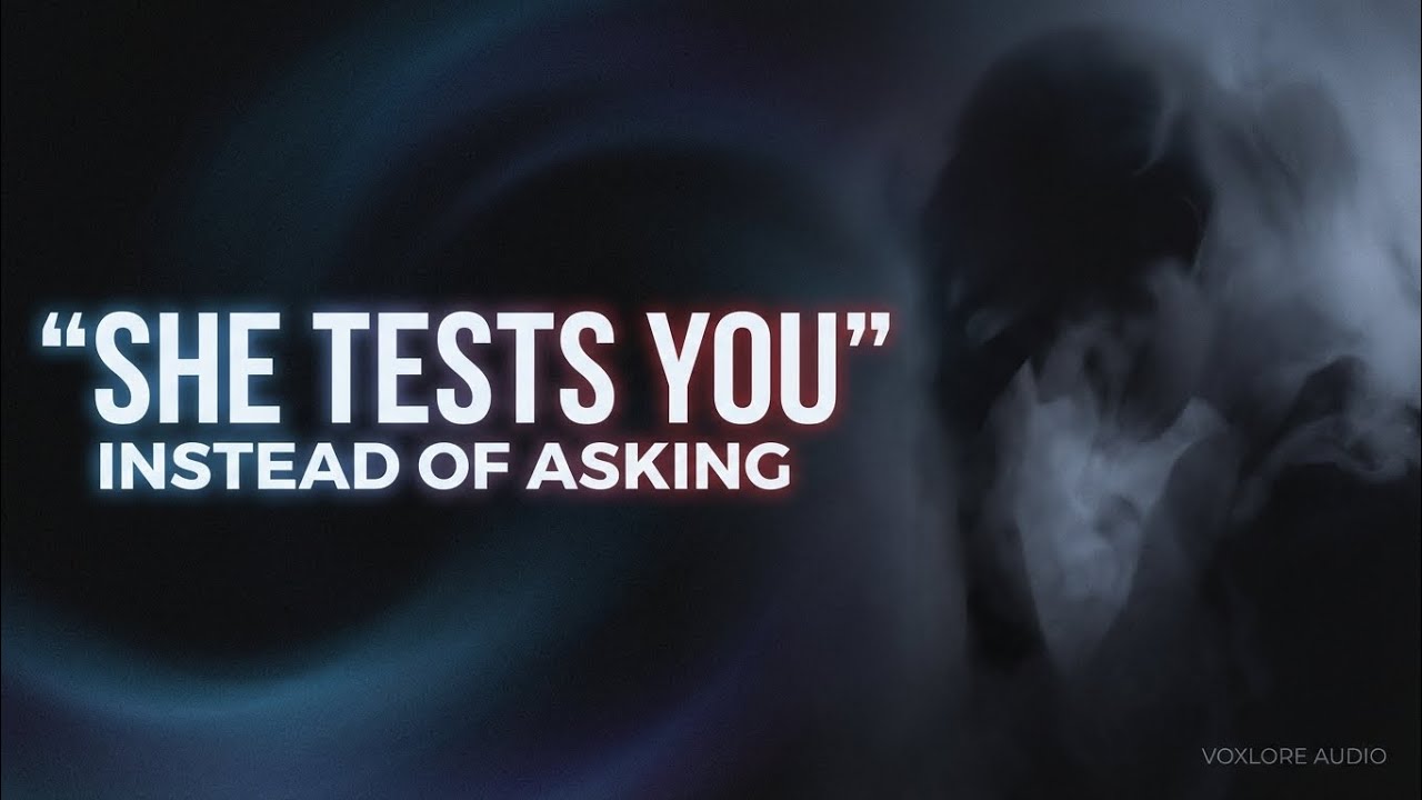 Why She Tests You Instead of Asking Anything | Female Psychology Explained | Audio Book 