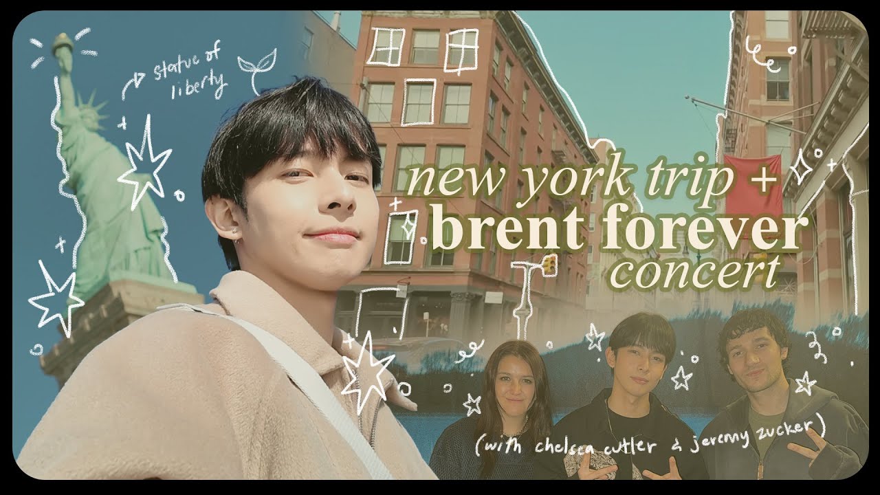 new york trip | meeting jeremy zucker & chelsea cutler at brent forever
