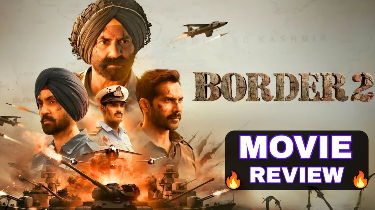 Border 2 Movie Review 🔥 