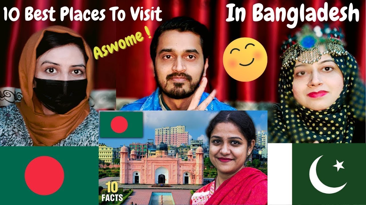 Pakistani Reaction on 10 Best Places To Visit In Bangladesh