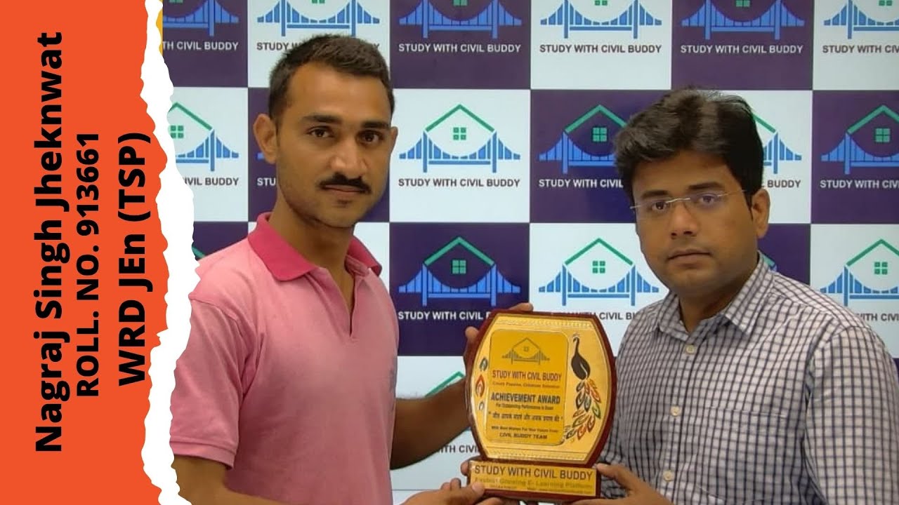 Nagraj Singh Jheknwat WRD JEn (TSP) 2020 Congratulations 🎉 Best wishes from CIVIL BUDDY TEAM