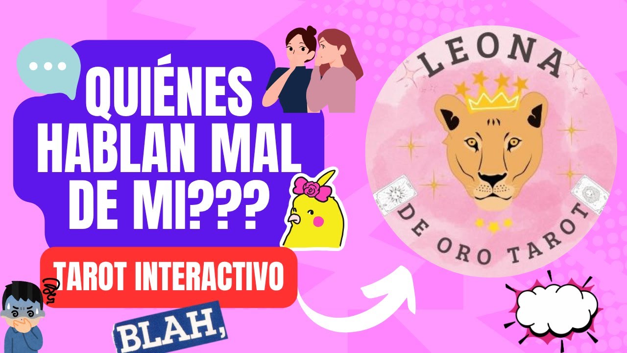 Quiénes hablan mal de mi??? Tarot Interactivo