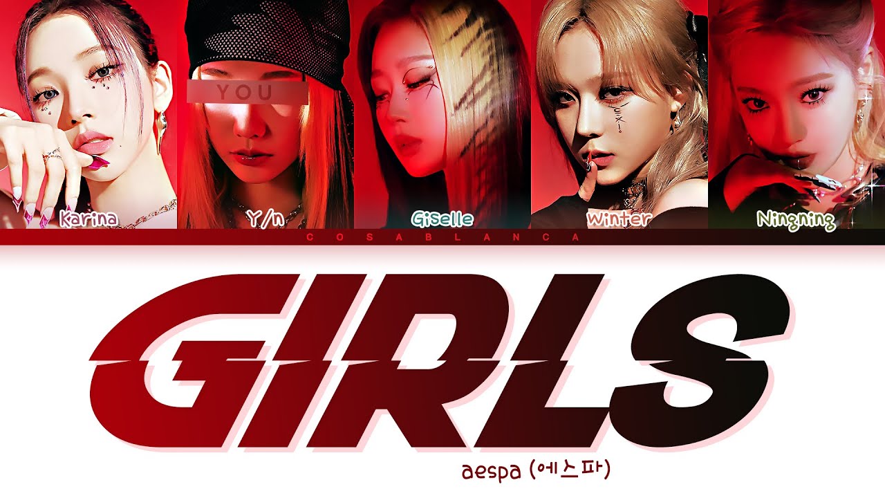 [aespa 에스파] Girls : 5 members (You as member) Color Coded Lyrics