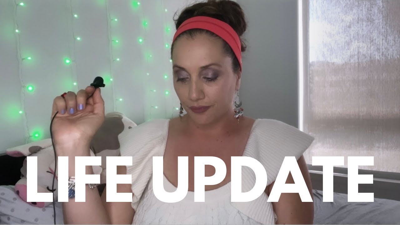 LIFE UPDATE...ASMR WHISPER